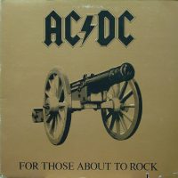 AC/DC – For Those About To Rock (We Salute You)