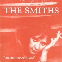 The Smiths – Louder Than Bombs