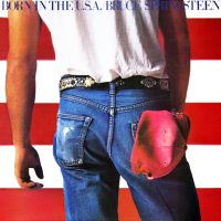 Bruce Springsteen – Born In The U.S.A.